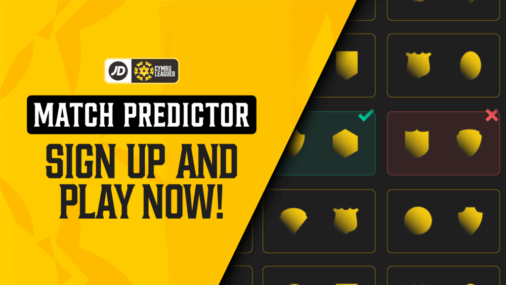 The JD Cymru Leagues Match Predictor - Sign Up and Play Now!